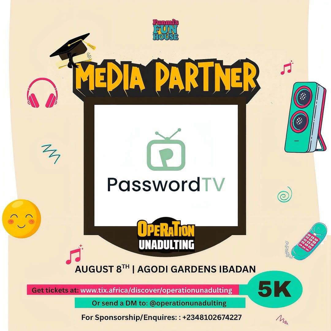PasswordTV - Media Partner for Operation Unadulting